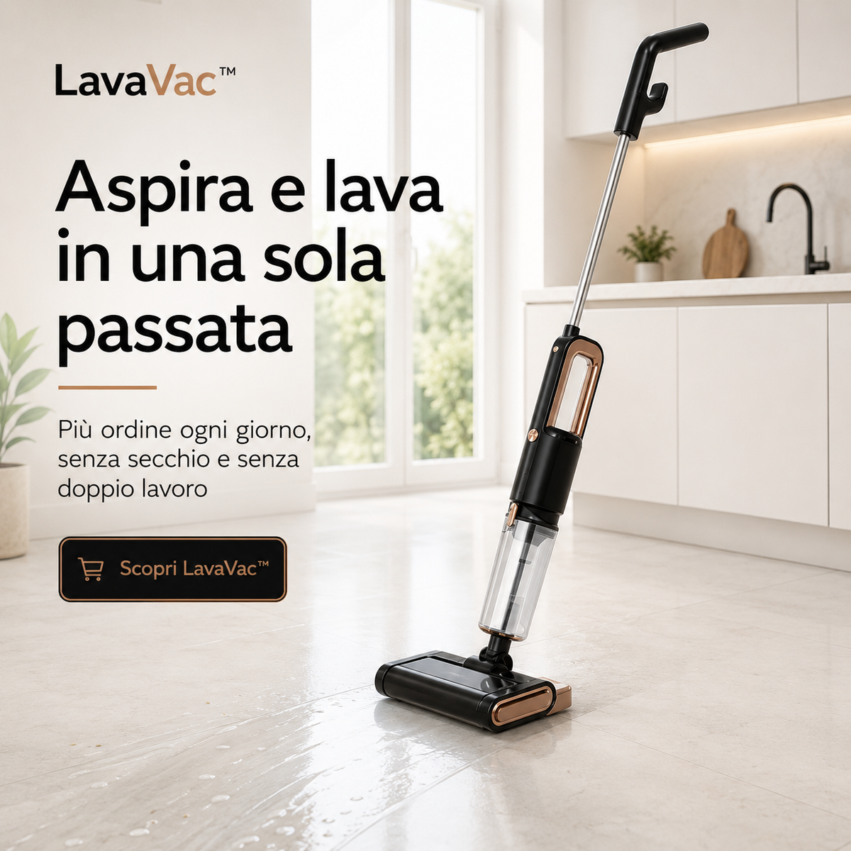 LavaVac™ – Aspirapolvere e Lavapavimenti 2 in 1